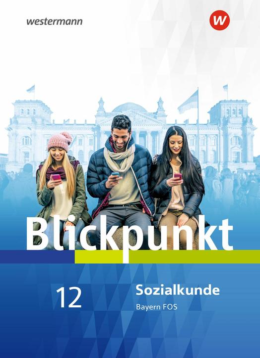 Produktbild Blickpunkt für Fach- und Berufsoberschulen. Sozialkunde. Schülerband. BY (Deutsch, 2018)