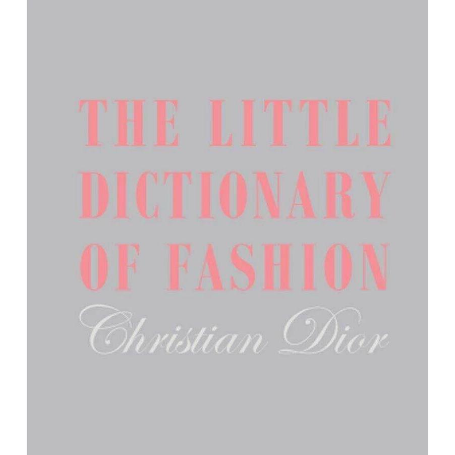 The Little Dictionary of Fashion, Sachbücher von Christian Dior
