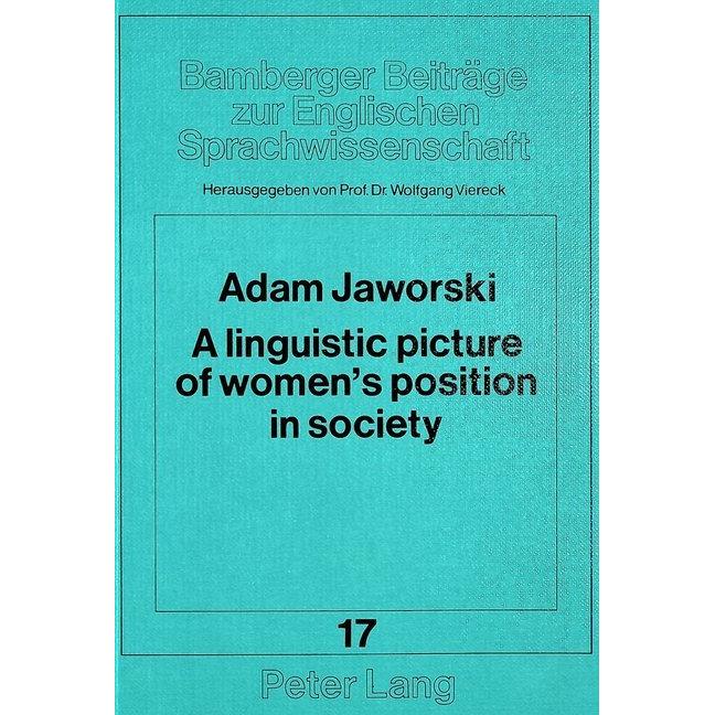 A linguistic picture of women's position in society, Fachbücher von Wolfgang Viereck