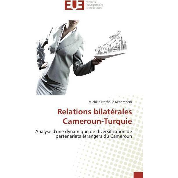 Relations bilatérales Cameroun-Turquie, Fachbücher von Michèle Nathalie Kenembeni