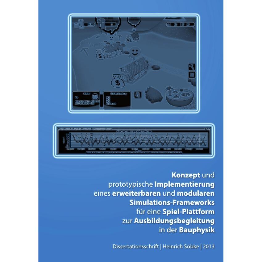 Konzept einer Spielplattform zur Ausbildungsbegleitung in der Bauphysik, Fachbücher von Heinrich Söbke