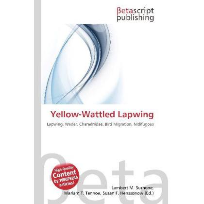 Yellow-Wattled Lapwing, Fachbücher von Mariam T. Tennoe, Lambert M. Surhone, Susan F. Henssonow