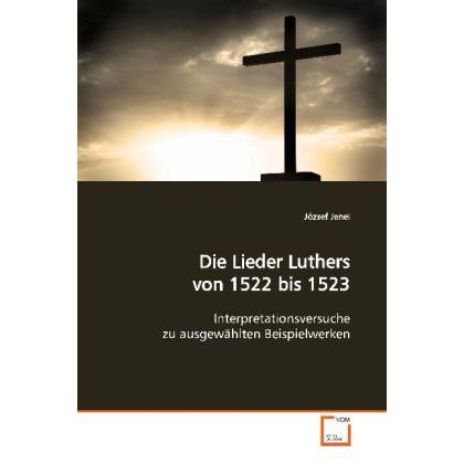 Die Lieder Luthers von 1522 bis 1523, Fachbücher