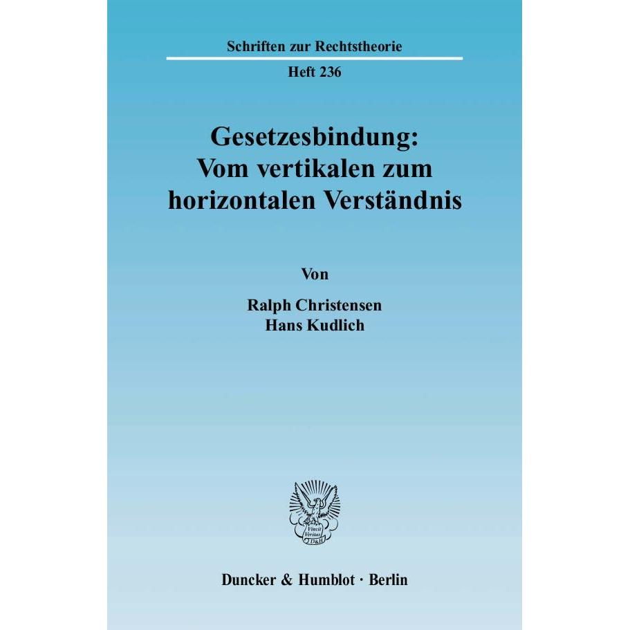 Christensen,R.:Gesetzesbindung, Fachbücher von Hans Kudlich, Ralph Christensen