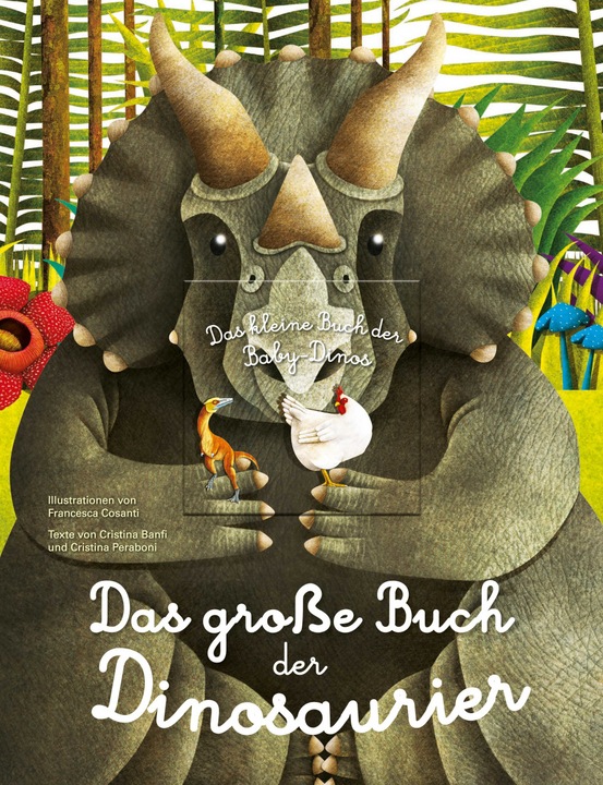 Produktbild Das grosse Buch der Dinosaurier. Das kleine Buch der Baby-Dinos (Deutsch, Cristina Banfi, Cristina Peraboni, 2021)