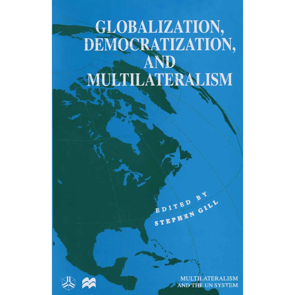 Globalization, Democratization and Multilateralism, Fachbücher