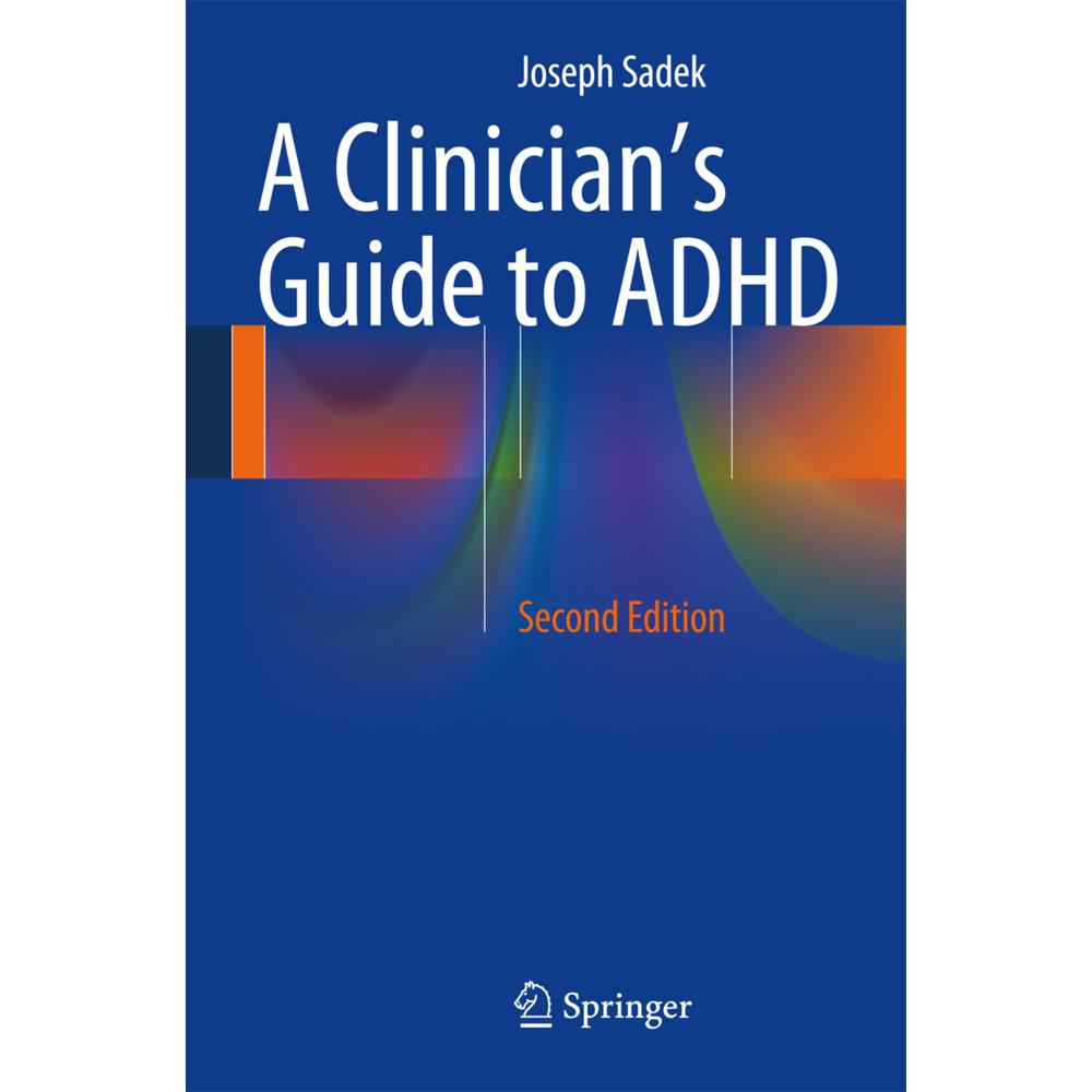A Clinician's Guide to ADHD, Fachbücher von Joseph Sadek