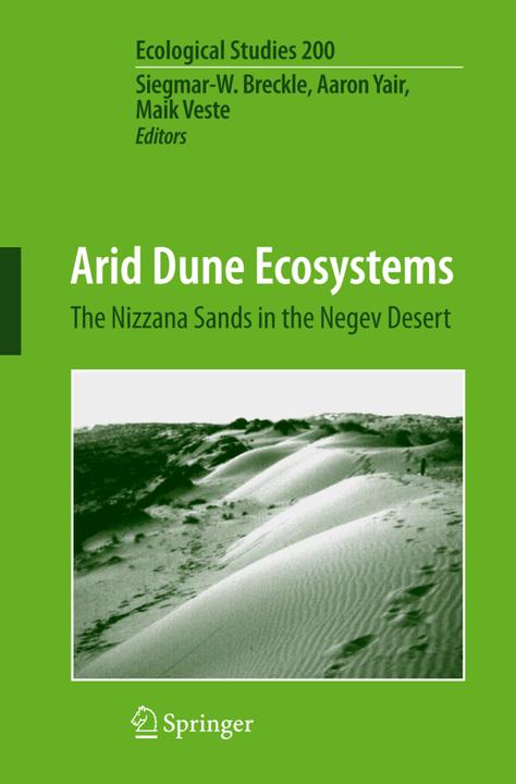 Arid Dune Ecosystems (Aaron Yair, Maik Veste, Siegmar-W. Breckle, 2010)