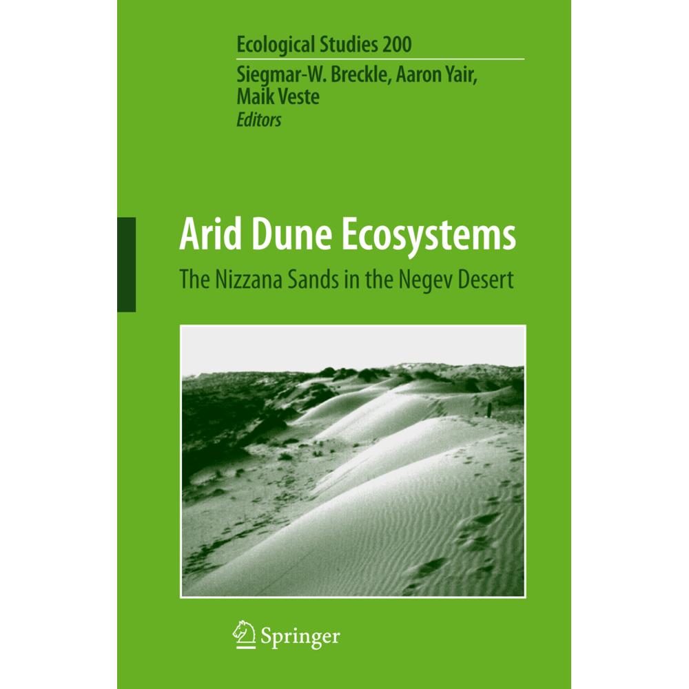 Arid Dune Ecosystems, Fachbücher von Siegmar-W. Breckle, Maik Veste, Aaron Yair