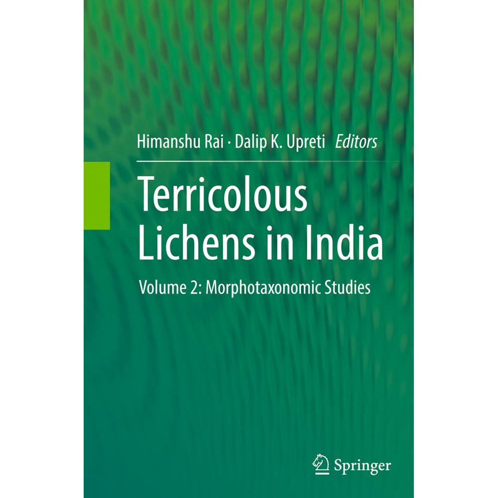 Terricolous Lichens in India, Fachbücher von Himanshu Rai, Dalip K. Upreti