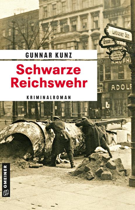 Produktbild Schwarze Reichswehr (Deutsch, Gunnar Kunz, 2018)