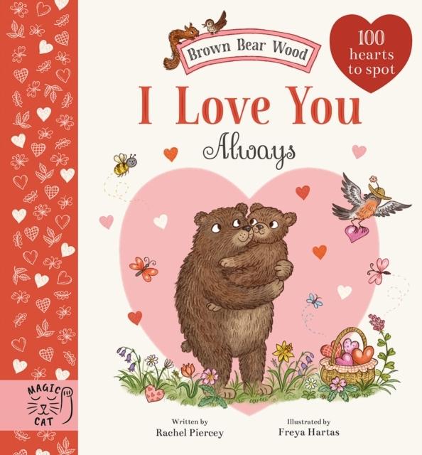 Abrams & Chronicle Brown Bear Wood: I Love You Always (Englisch, Piercey, Rachel, 2024)