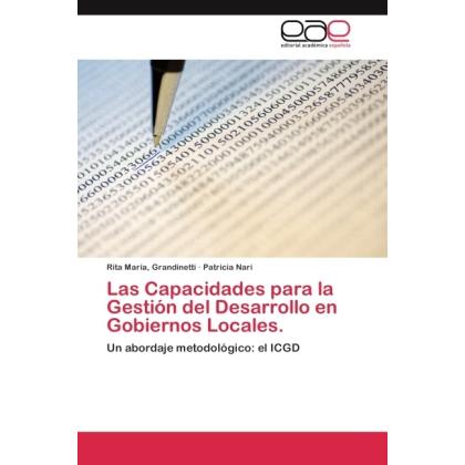 Las Capacidades para la Gestión del Desarrollo en Gobiernos Locales, Fachbücher von Rita María Grandinetti, Patricia Nar...