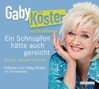 Produktbild Ein Schnupfen hätte auch gereicht (Gaby Köster, Till Hoheneder, Deutsch)
