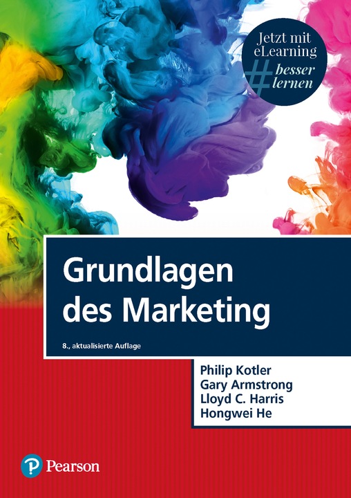 Produktbild Grundlagen des Marketing (Deutsch, Philip Kotler, Gary Armstrong, Lloyd C. Harris, 2022)