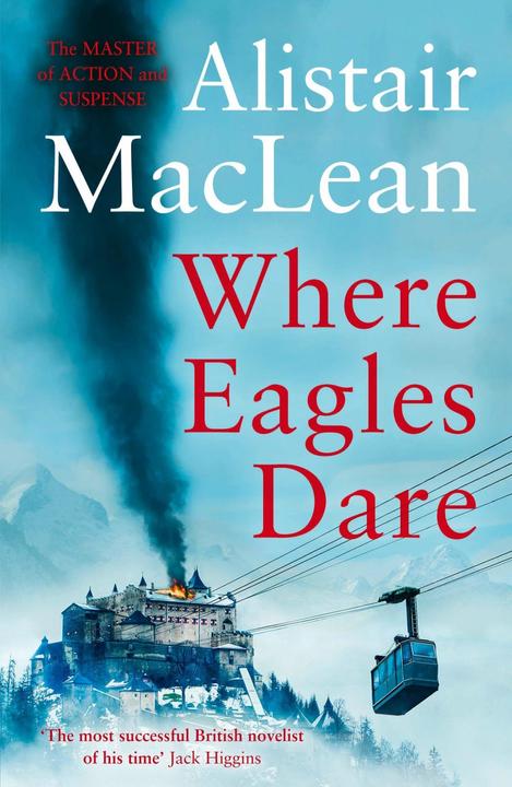Produktbild Where Eagles Dare (Englisch, Alistair MacLean, 2019)
