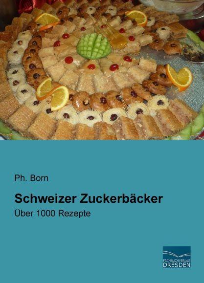Produktbild Schweizer Zuckerbäcker (Deutsch, 2015)
