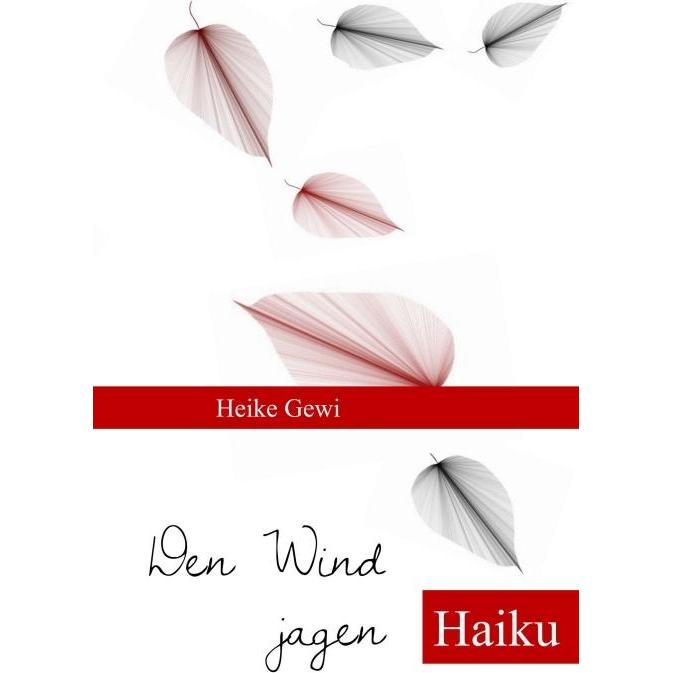 Den Wind jagen, Belletristik