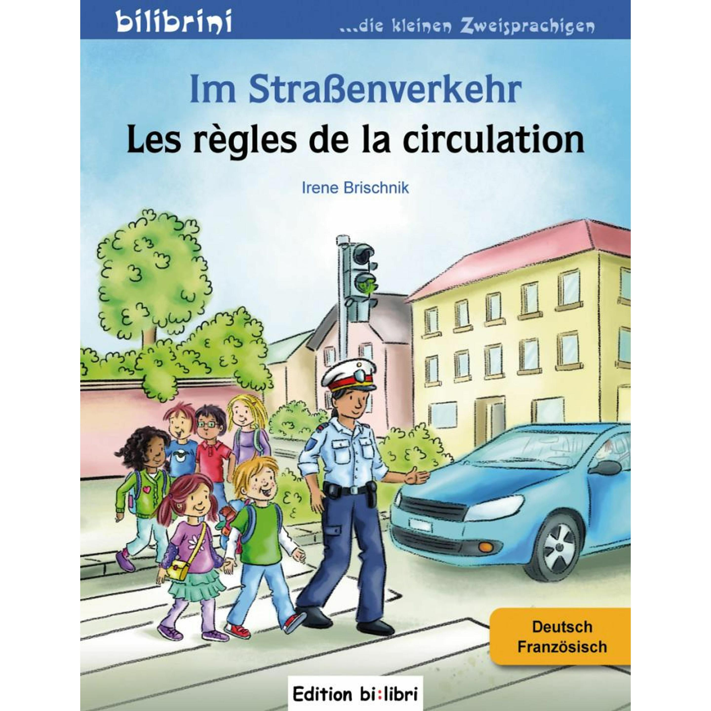 Thumbnail - Im Strassenverkehr Deutsch-Französisch, Kinderbücher von Irene Brischnik