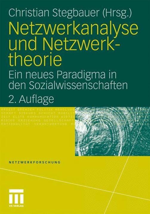 Produktbild Netzwerkanalyse und Netzwerktheorie (Deutsch, Christian Stegbauer, 2010)