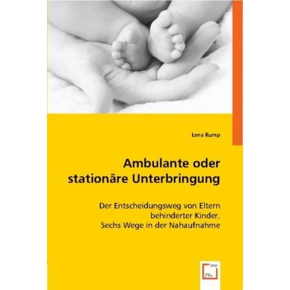 Ambulante oder stationäre Unterbringung, Fachbücher