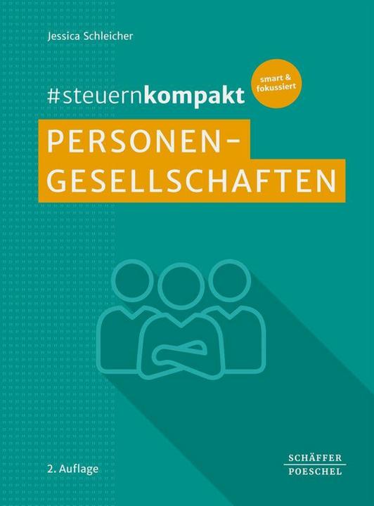 #steuernkompakt Personengesellschaften (Deutsch, Jessica Schleicher, 2025)