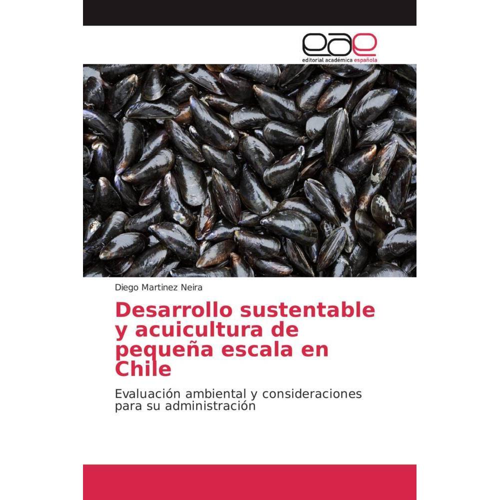 Desarrollo sustentable y acuicultura de pequeña escala en Chile, Fachbücher