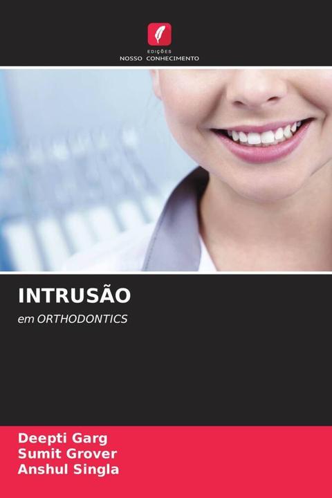Actual product image Intrusão (German, Deepti Garg, ANSHUL SINGLA, Sumit Grover, 2021)