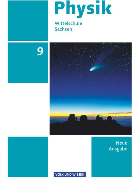 Produktbild Physik 9. Schuljahr. Neue Ausgabe 2014. Schülerbuch. SN (Deutsch, Elke Göbel, Heike Rothe, Matthias Rossner, Ralf Greiner-Well, Tom Höpfner, 2017)