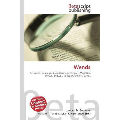 Thumbnail - Wends, Fachbücher von Lambert M. Surhone, Miriam T. Timpledon, Susan F. Marseken