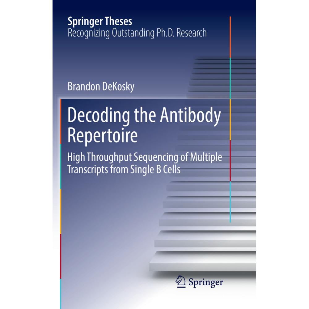 Decoding the Antibody Repertoire, Fachbücher von Brandon DeKosky