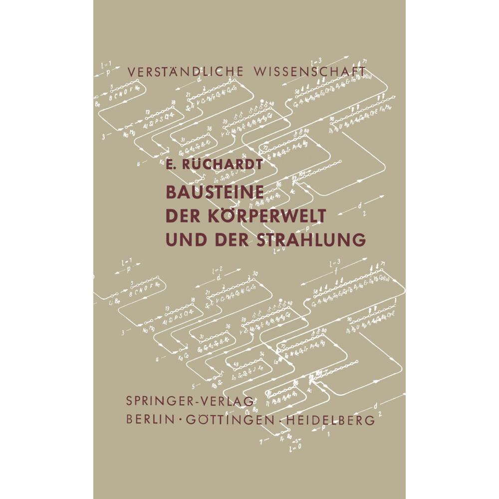 Bausteine der Körperwelt und der Strahlung, Fachbücher