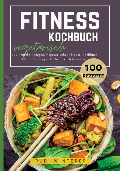 Immagine prodotto Winterer:Fitness Kochbuch vegetarisch- (Tedesco, Rudi Winterer, 2024)