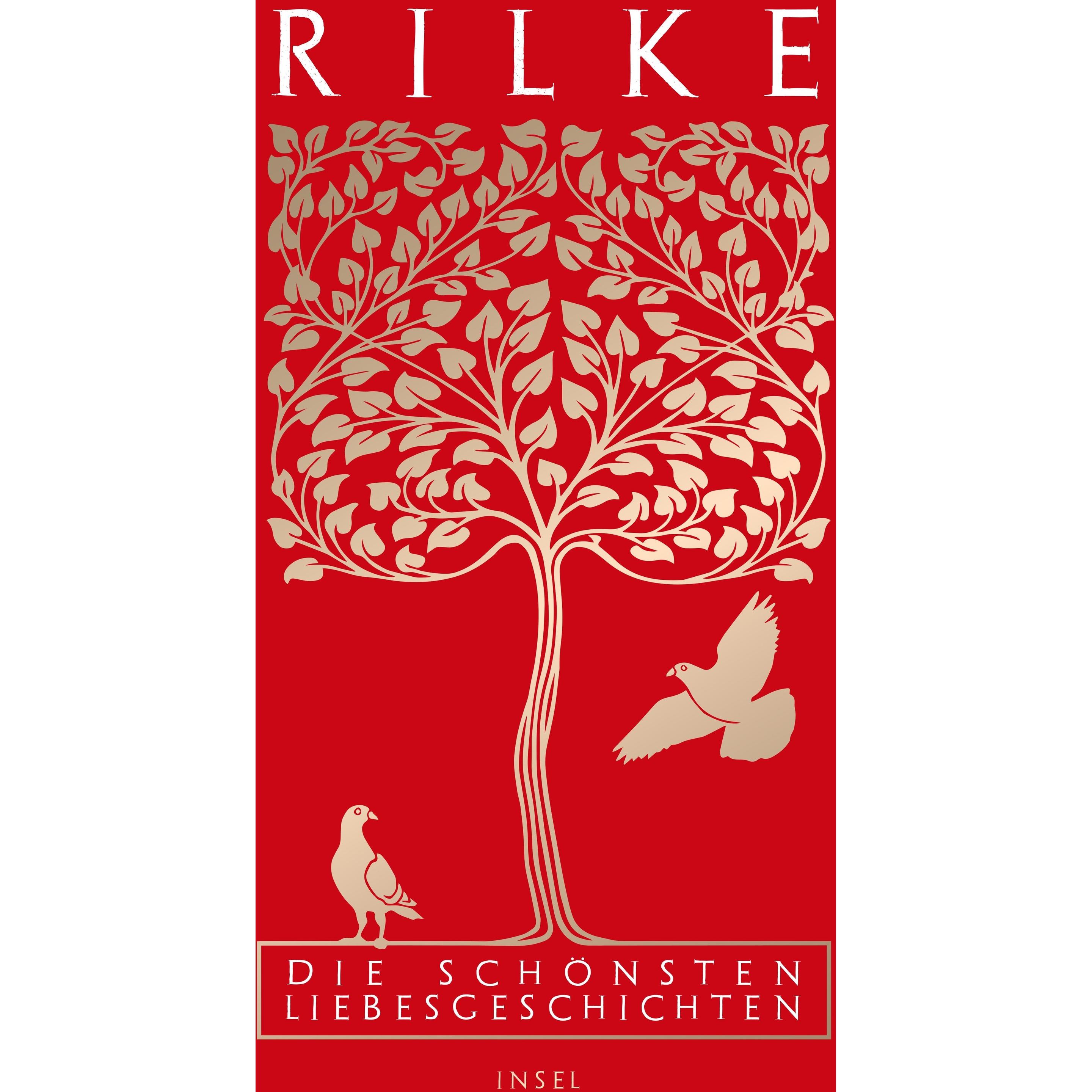 Die schönsten Liebesgeschichten, Belletristik von Rainer Maria Rilke
