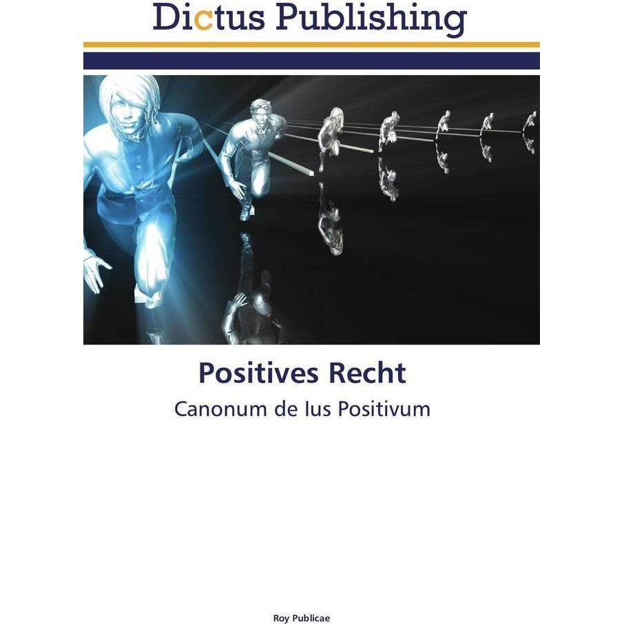 Thumbnail - Publicae:Positives Recht, Fachbücher von Roy Publicae