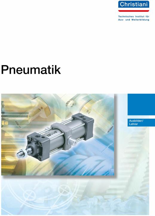 Produktbild Pneumatik (Deutsch, Bernhard Plagemann, Matthias Bodmer, Robert Luz, 2017)