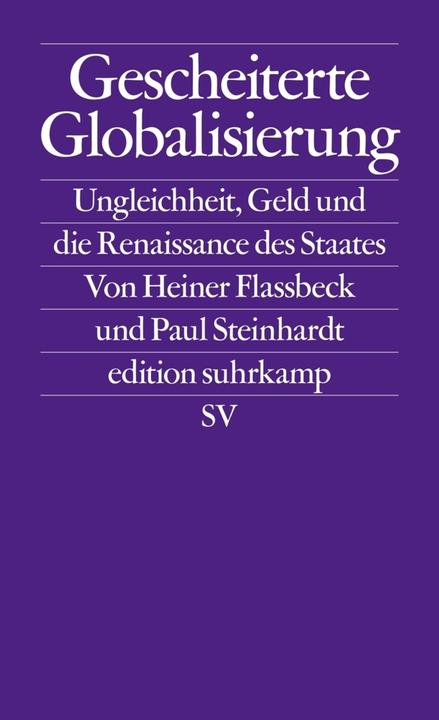 Produktbild Gescheiterte Globalisierung (Deutsch, Heiner Flassbeck, 2018)
