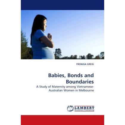 Babies, Bonds and Boundaries, Fachbücher