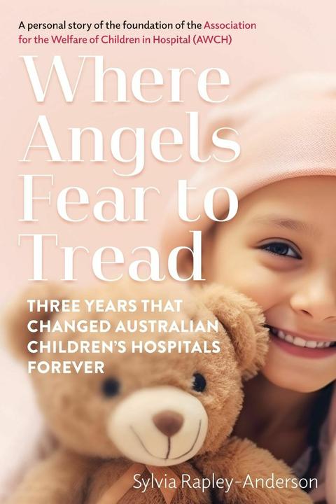 Produktbild Where Angels Fear To Tread (Englisch, Sylvia Rapley-Anderson, 2024)