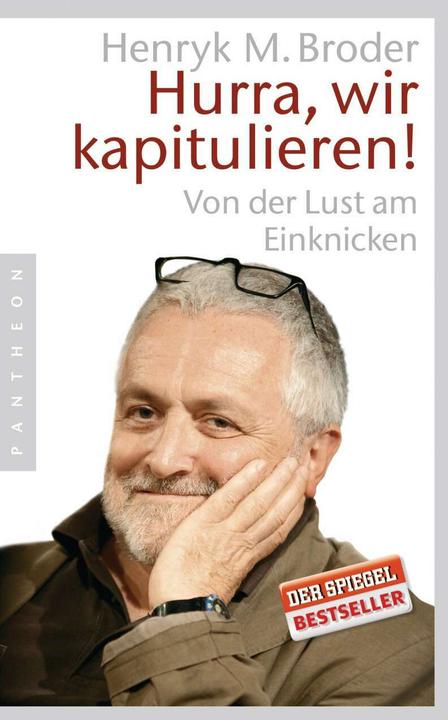 Produktbild Hurra, wir kapitulieren! (Deutsch, Henryk M. Broder, 2007)
