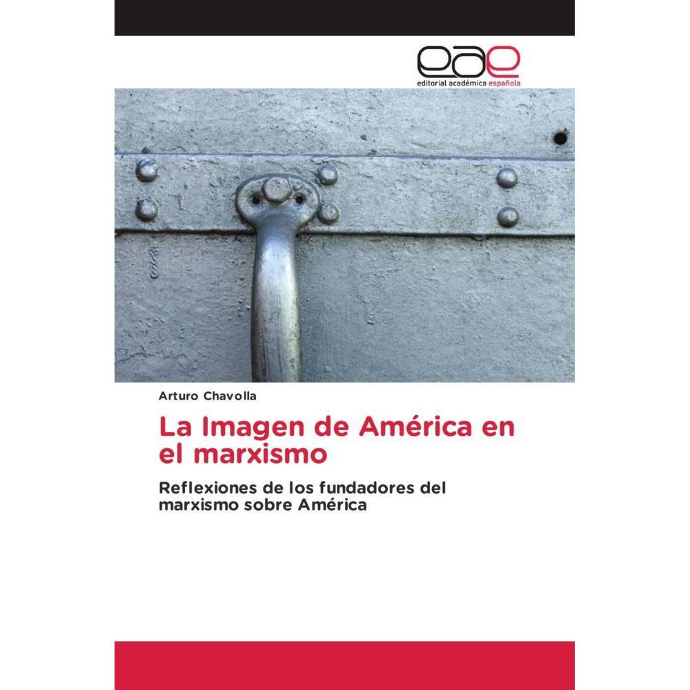 La Imagen de América en el marxismo, Sachbücher
