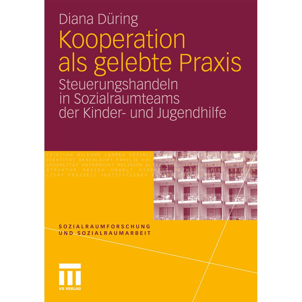Kooperation als gelebte Praxis, Fachbücher von Diana Düring