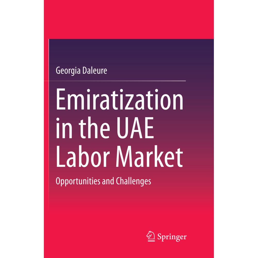Emiratization in the UAE Labor Market, Fachbücher von Georgia Daleure