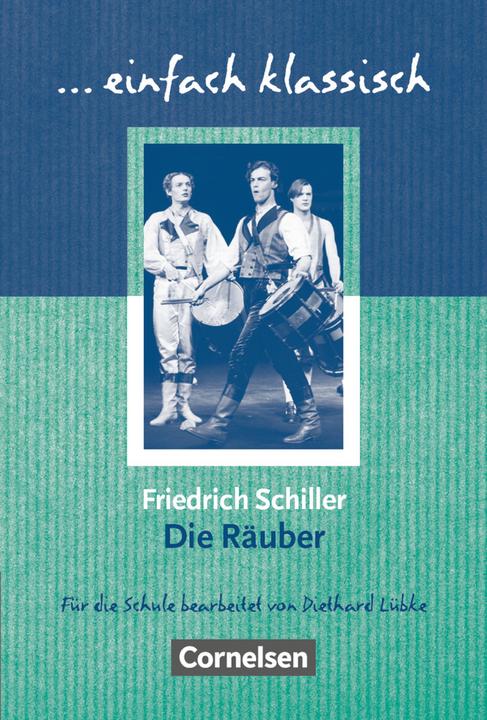 Produktbild Einfach klassisch Die Räuber Schülerheft (Deutsch, Friedrich Schiller, 2005)