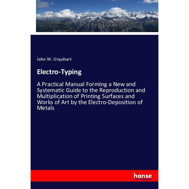 Electro-Typing, Fachbücher von John W. Urquhart