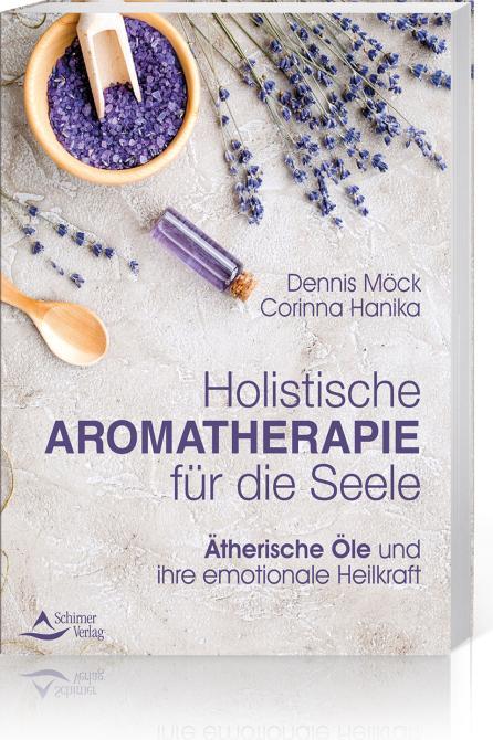 Immagine prodotto Holistische Aromatherapie für die Seele (Tedesco, Dennis Möck-Ludwig, 2021)