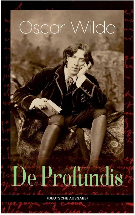 Produktbild De Profundis (Vollständige deutsche Ausgabe) (Deutsch, Oscar Wilde, 2017)