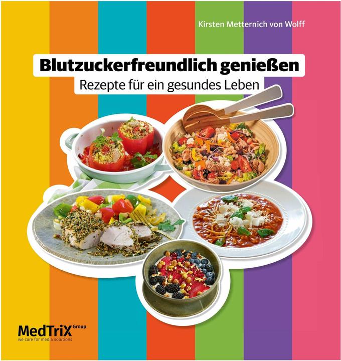 Produktbild Blutzuckerfreundlichgeniessen (Deutsch, Kirsten Metternich von Wolff, 2026)