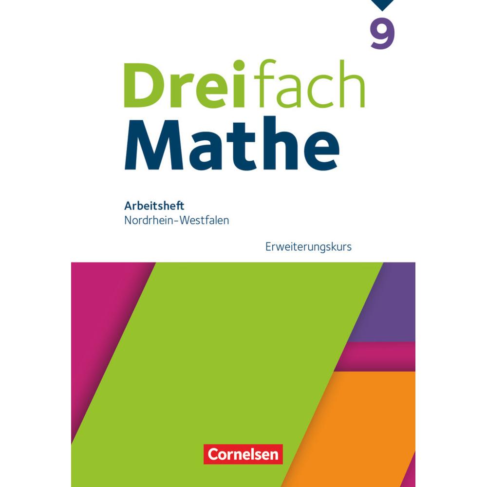Dreifach Mathe, Nordrhein-Westfalen - Ausgabe 2022, 9. Schuljahr, Erweiterungskurs, Arbeitsheft mit, Schulbücher