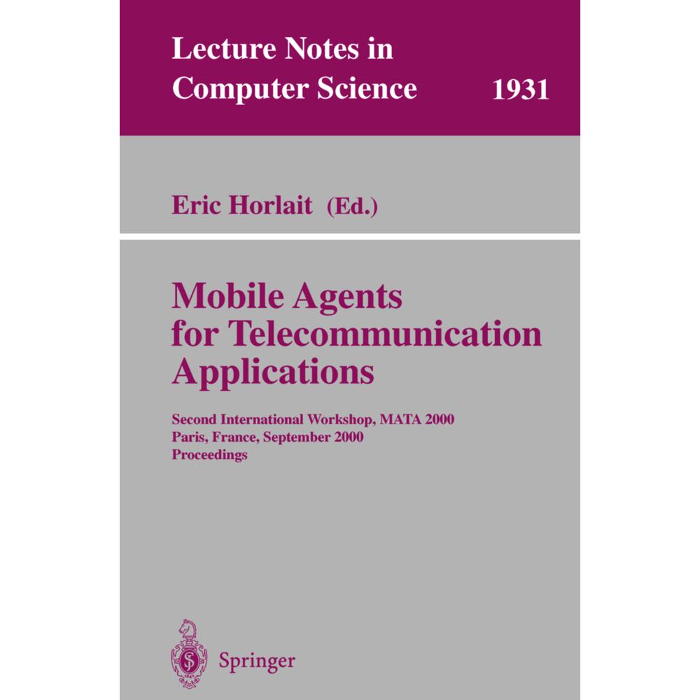 Mobile Agents for Telecommunication Applications, Fachbücher von Eric Horlait